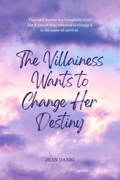 The Villainess Wants to Change Her Destiny