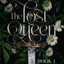 The Lost Queen