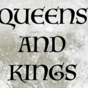 Queens and Kings