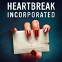Heartbreak Incorporated
