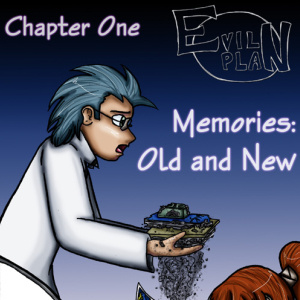 Chapter One- Memories, Old and New