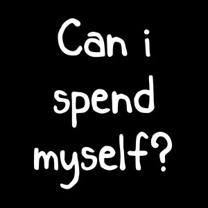 Can i spend myself?