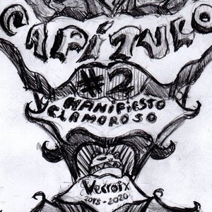 Manifiesto Clamoroso Parte 2