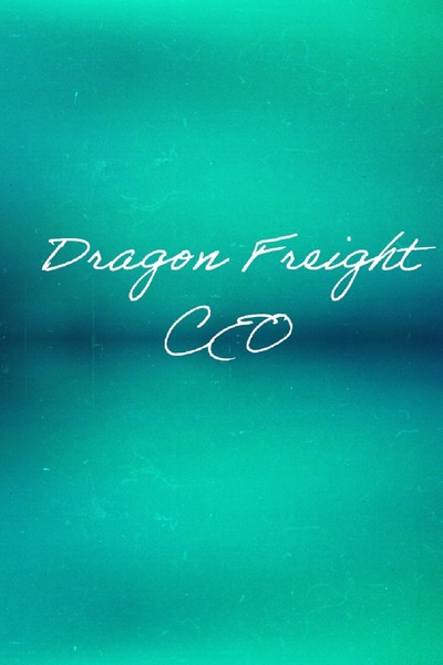 Dragon Freight CEO