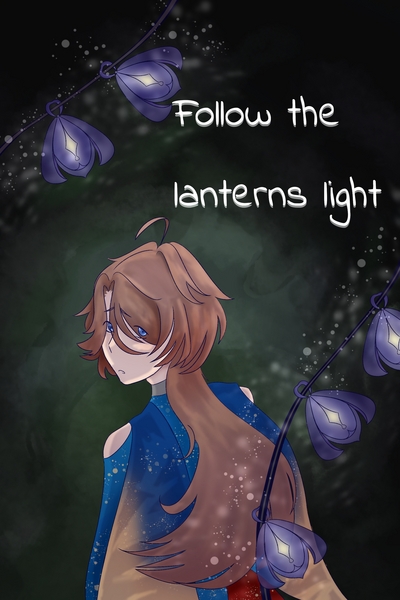 Follow the lantern's light