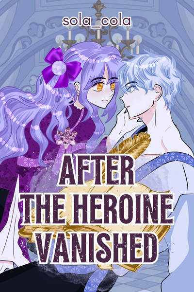 After The Heroine Vanished