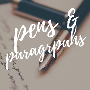 Pens and Paragraphs