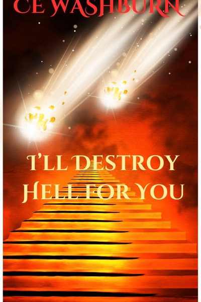 I'll Destroy Hell For You
