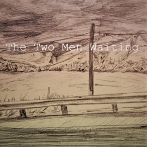 The Two Men Waiting