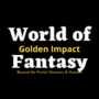 World of Fantasy: Golden Impact