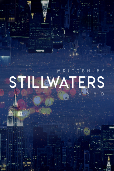 Stillwaters (BEING REWRITTEN)
