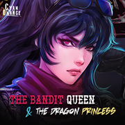 The Bandit Queen &amp; The Dragon Princess