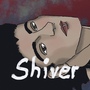 Shiver