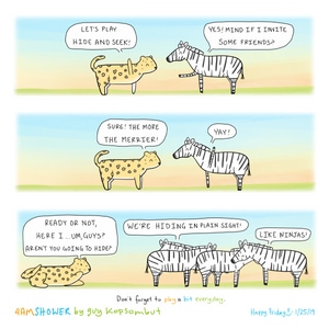Hide and seek.
