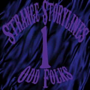 Strange Storylines Book 1: Odd Folks
