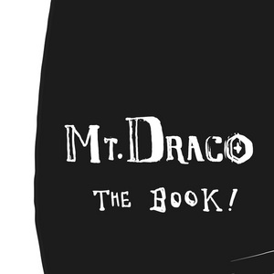 Mt DRACO BOOK PREORDER!