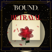 BOUND BY BETRAYAL