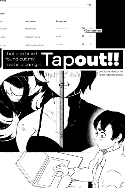 TAPOUT (my rival... SHE'S A-??)