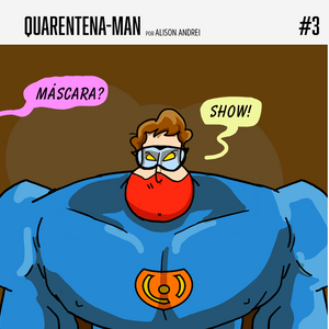 QUARENTENA-MAN 3