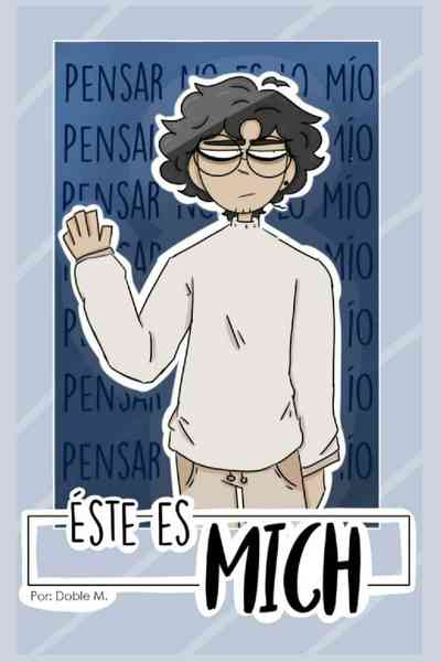 &Eacute;ste es Mich