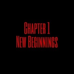 Chapter 1: New Beginnings part 2