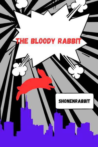The Bloody Rabbit 