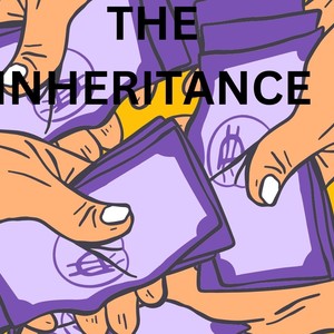 The Inheritance - Pt 1 A dreary life gets hope