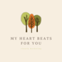 My Heart Beats for You