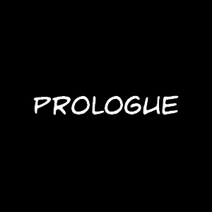 Prologue: An Opening, at the Right Time, and Right Place.