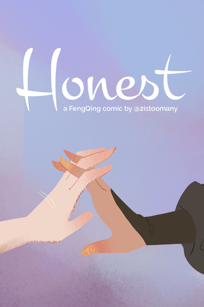 Honest (A FengQing Comic)