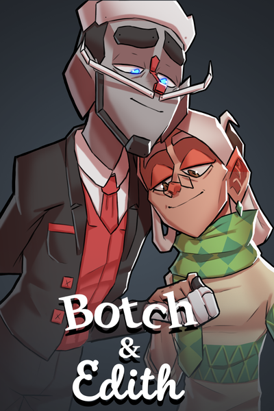 Botch and Edith