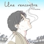 Une rencontre- Maxime-