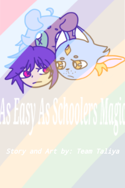 Easy As Schoolers Magic
