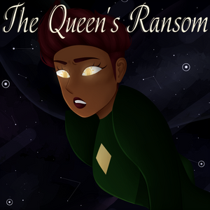 The Queen's Ransom