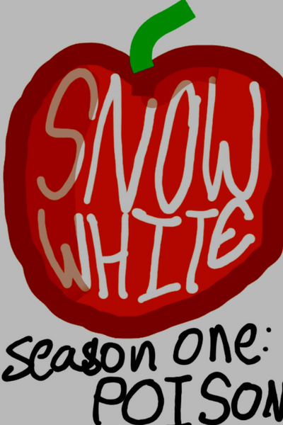 SnowWhite-Season One: Poison 