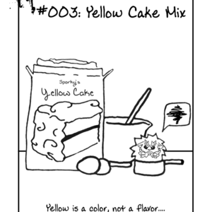 #003: Yellow Cake Mix