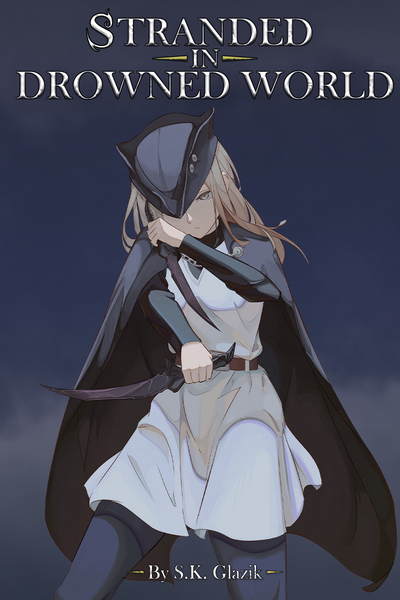 Stranded In Drowned World [Progression Fantasy]