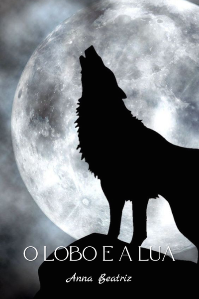 O Lobo e a Lua
