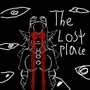 The Lost Place..