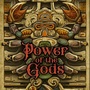 Power of the Gods