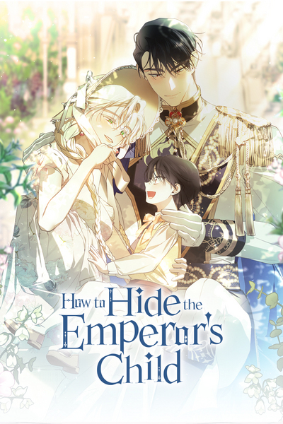 Tapas Romance Fantasy How to Hide the Emperor's Child