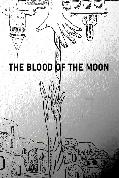 The Blood of the Moon