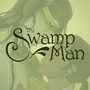 The Swamp Man [FR]