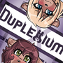 Duplexium (Original)