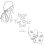 Mask of The Wise One