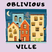 Obliviousville