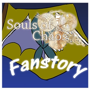 Souls of Chaos Fanstory