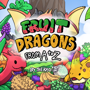 Fruit Dragons: From A to Z pt. 1