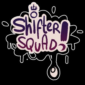 Shifter Squad!
