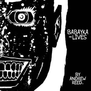Babayka-Lives: Vol 2. Part 2.